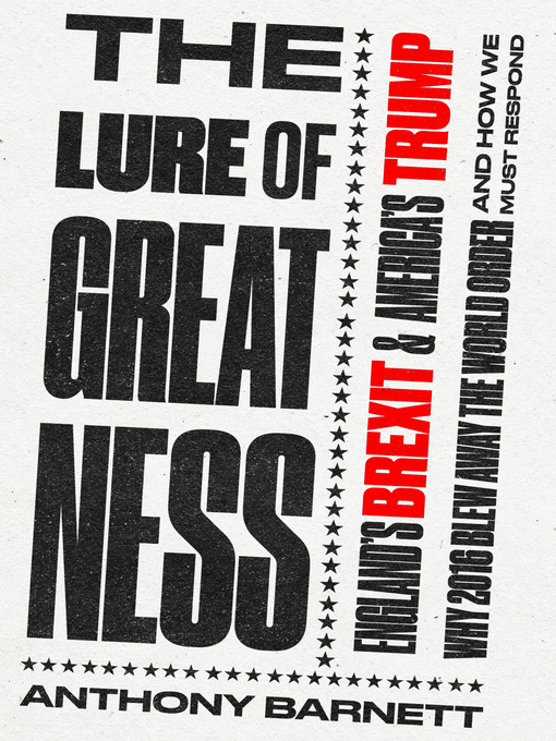 Title details for The Lure of Greatness by Anthony Barnett - Wait list